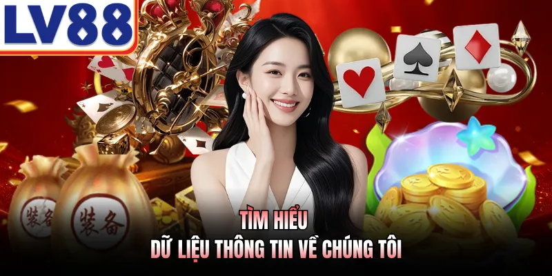 Về Chúng Tôi 1 Tìm hiểu dữ liệu thông tin về chúng tôi